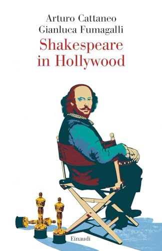 Shakespeare in Hollywood (Saggi) von Einaudi